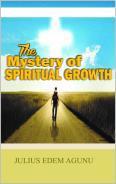 The Mystery of Spiritual Growth